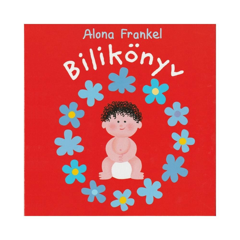 Alona Frankel: Bilikönyv