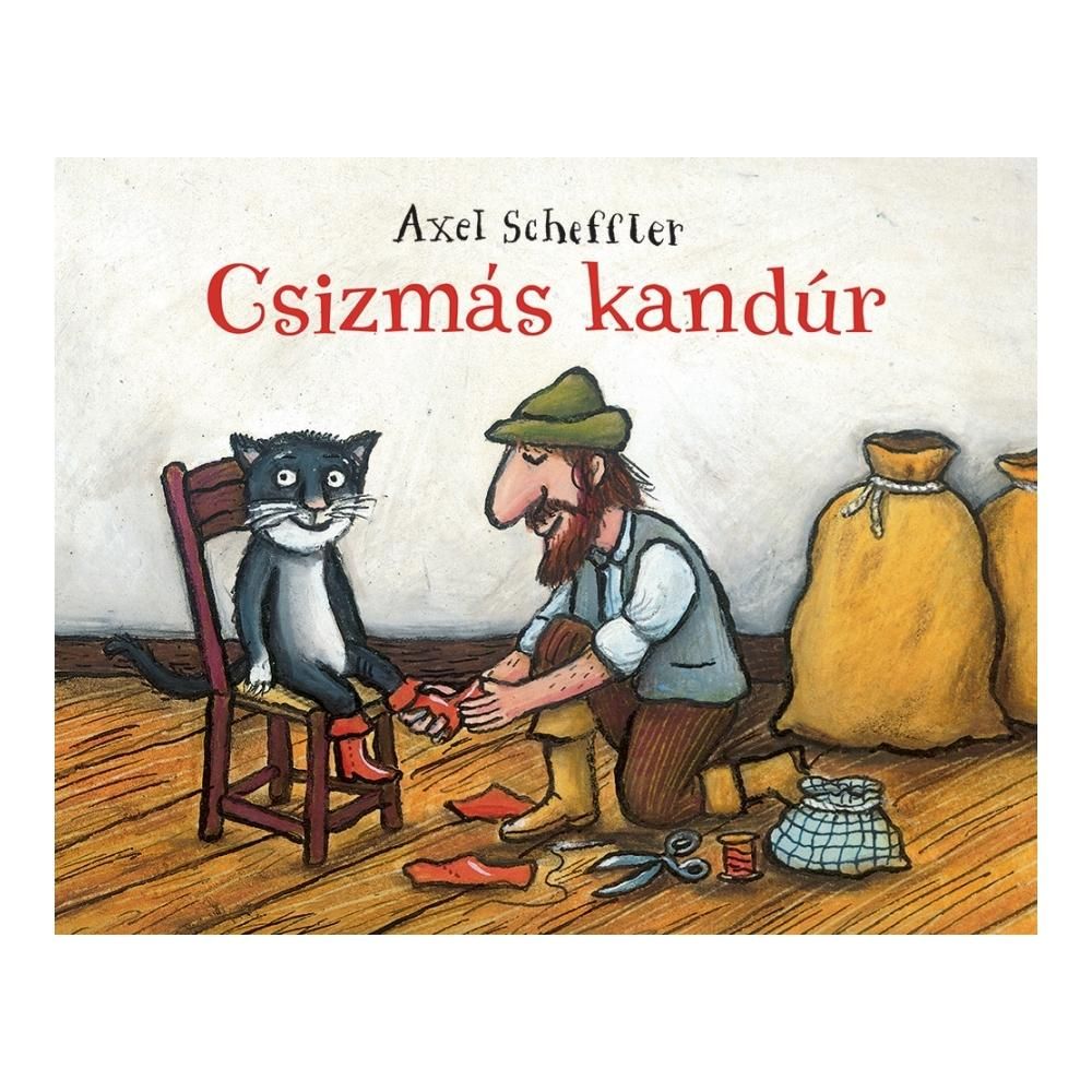 Axel Scheffler: Csizmás kandúr