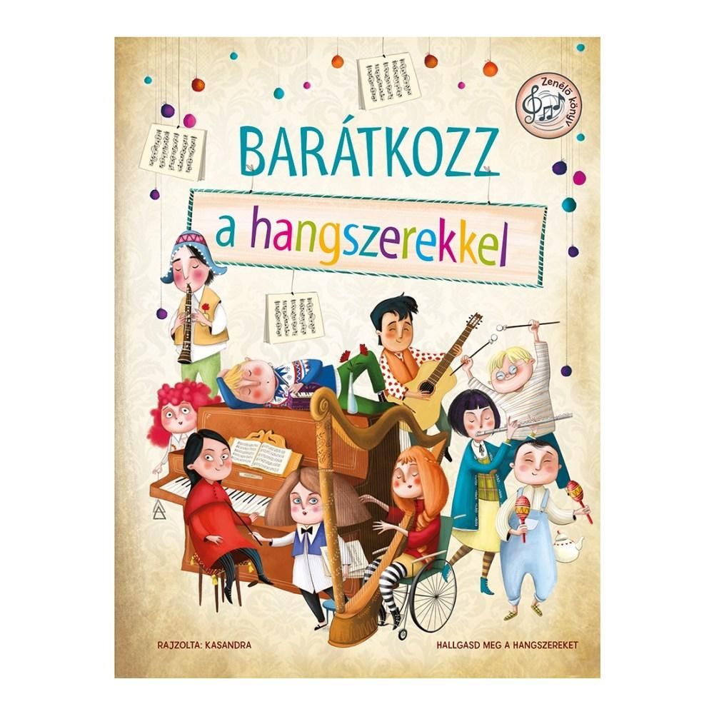 Barátkozz a hangszerekkel