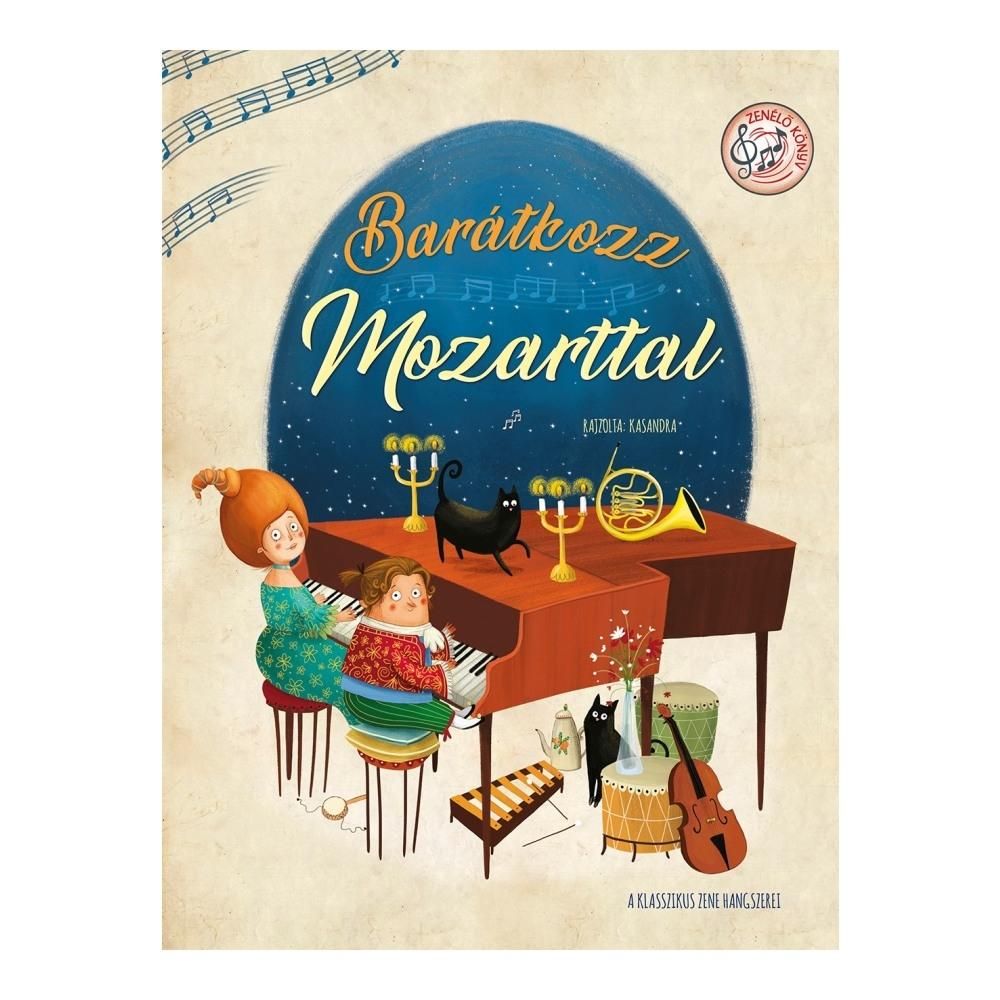 Barátkozz Mozarttal