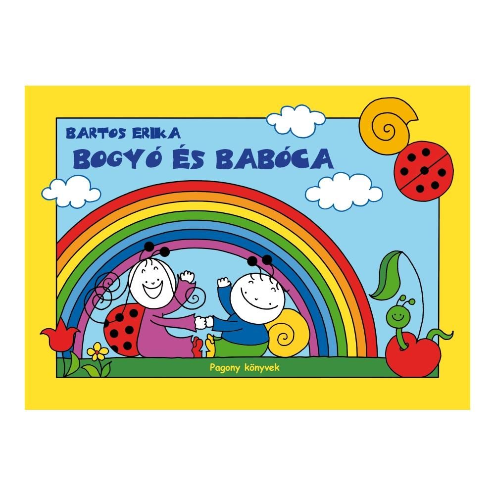 Bartos Erika: Bogyó és Babóca