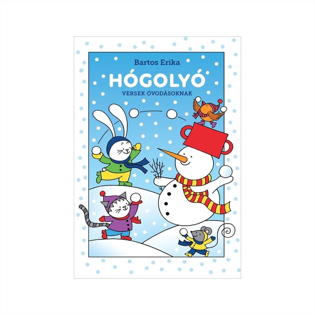 Bartos Erika: Hógolyó