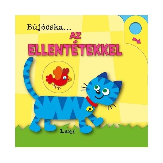 Bújócska... az ellentétekkel