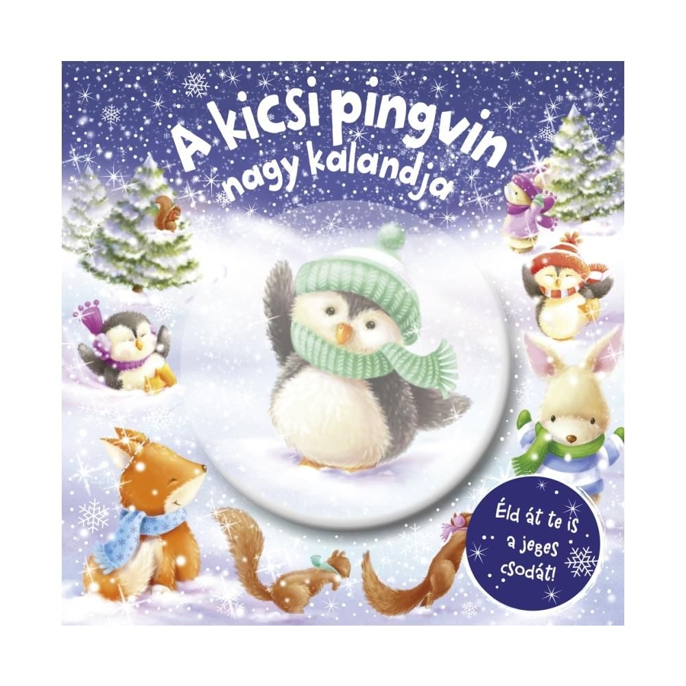 Csillogó mesevilág - A kicsi pingvin nagy kalandja