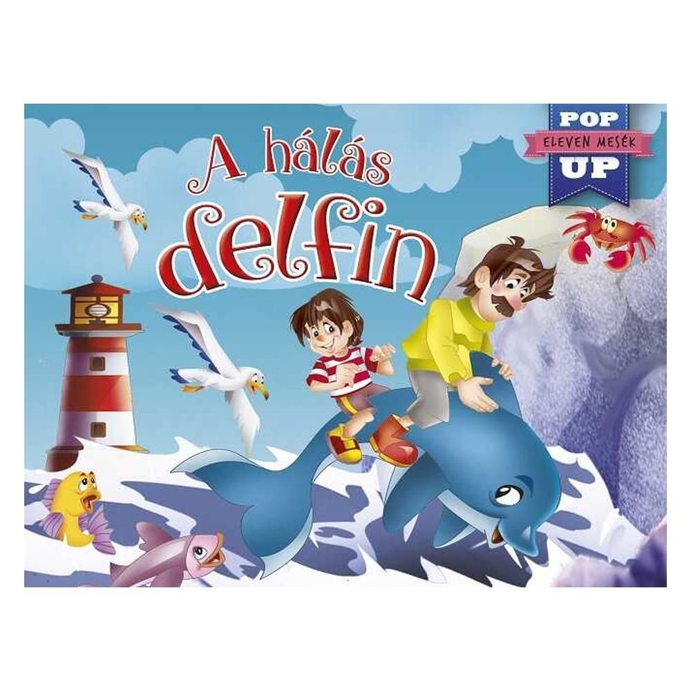 Eleven mesék - A hálás delfin