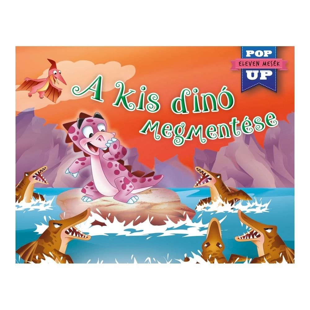 Eleven mesék - A kis dinó megmentése