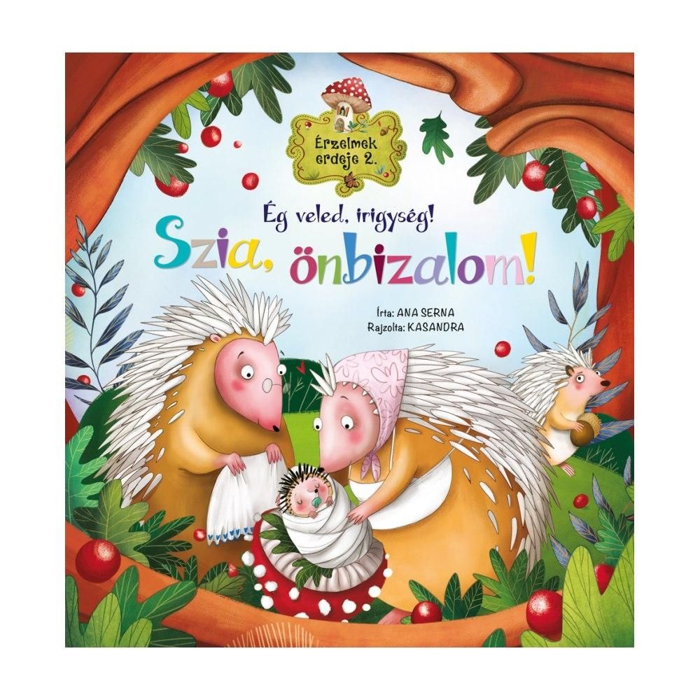 Érzelmek erdeje 2. - Ég veled, irígység! Szia, önbizalom!