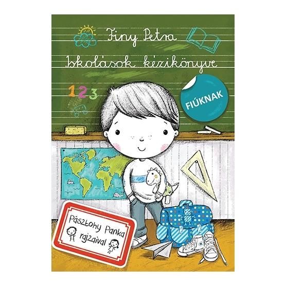 Finy Petra: Iskolások kézikönyve - fiúknak