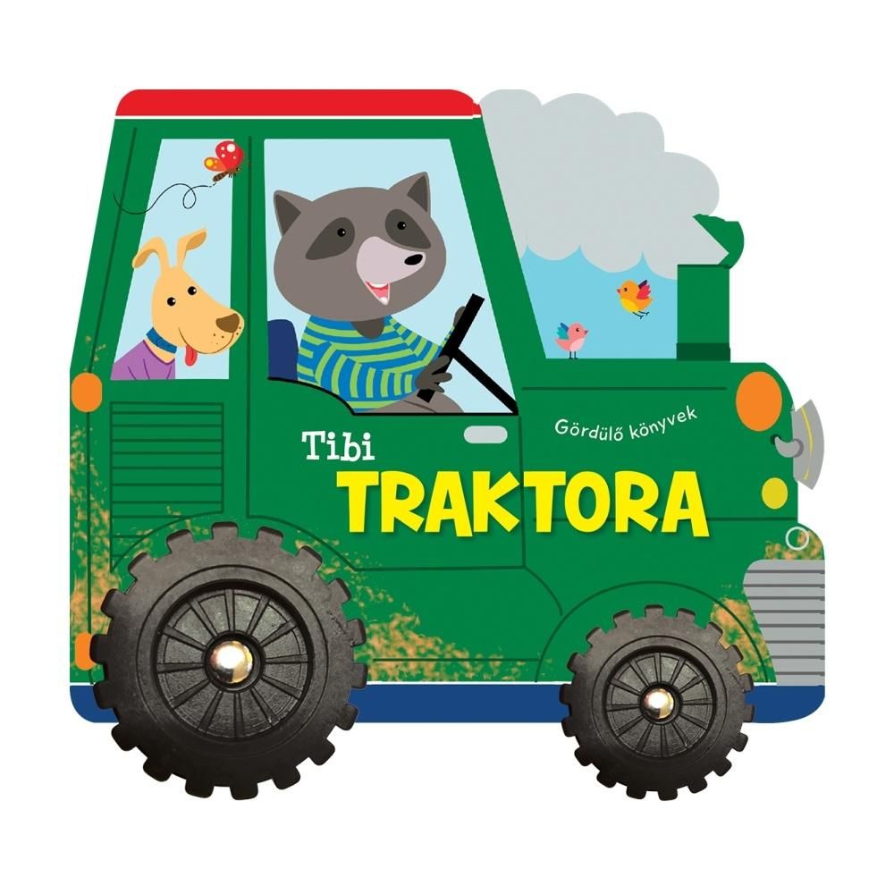 Gördülő könyvek - Tibi traktora