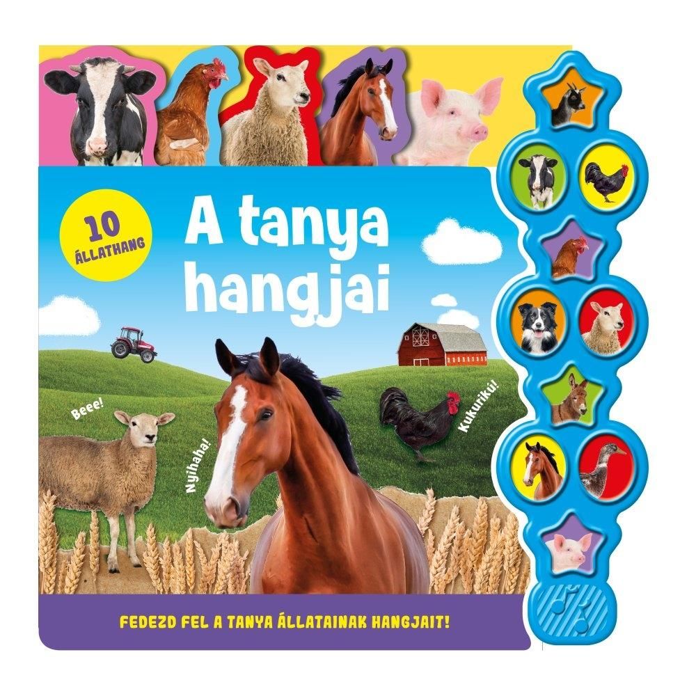 Hallgasd meg a hangomat! - A tanya hangjai