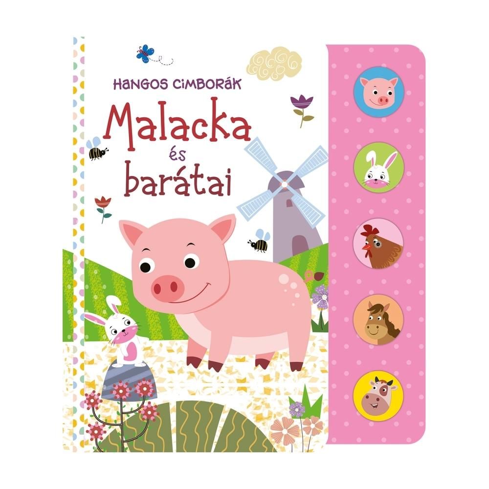 Hangos cimborák babakönyv - Malacka és barátai