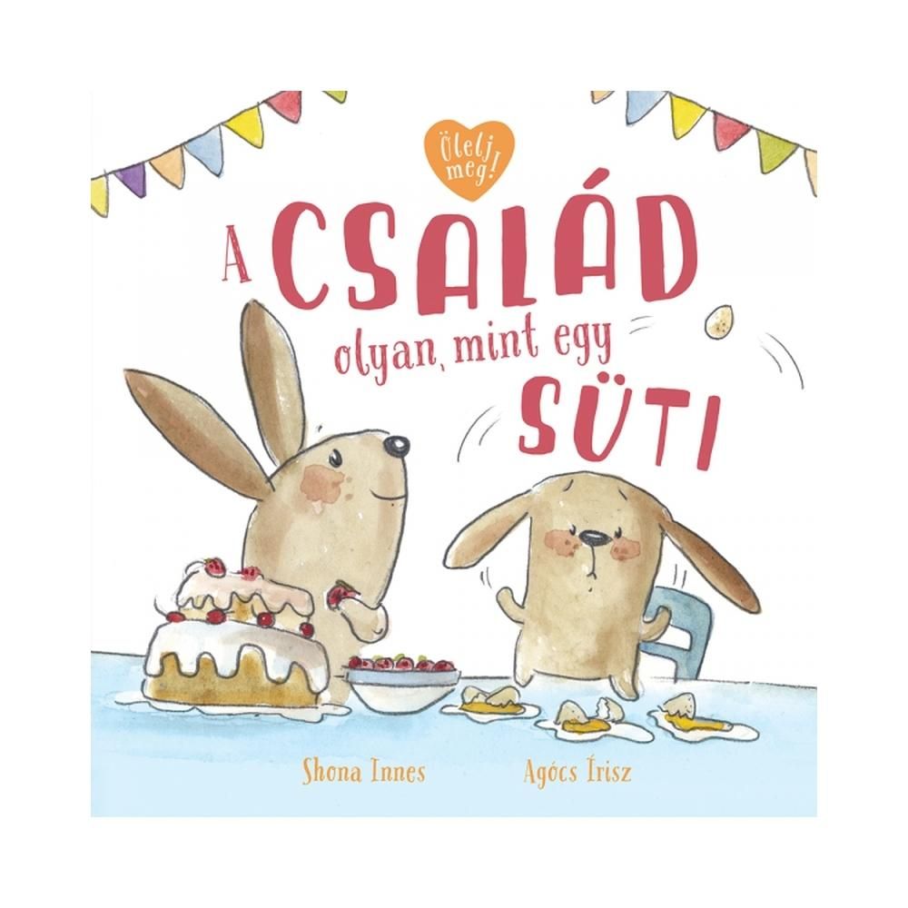 Innes Shona: A család olyan, mint egy süti