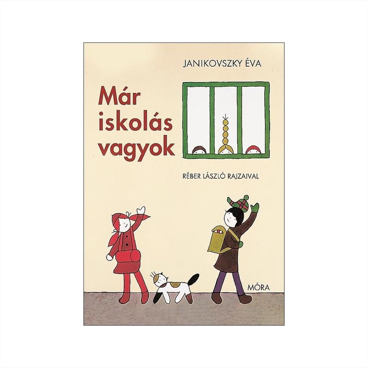 Janikovszky Éva: Már iskolás vagyok