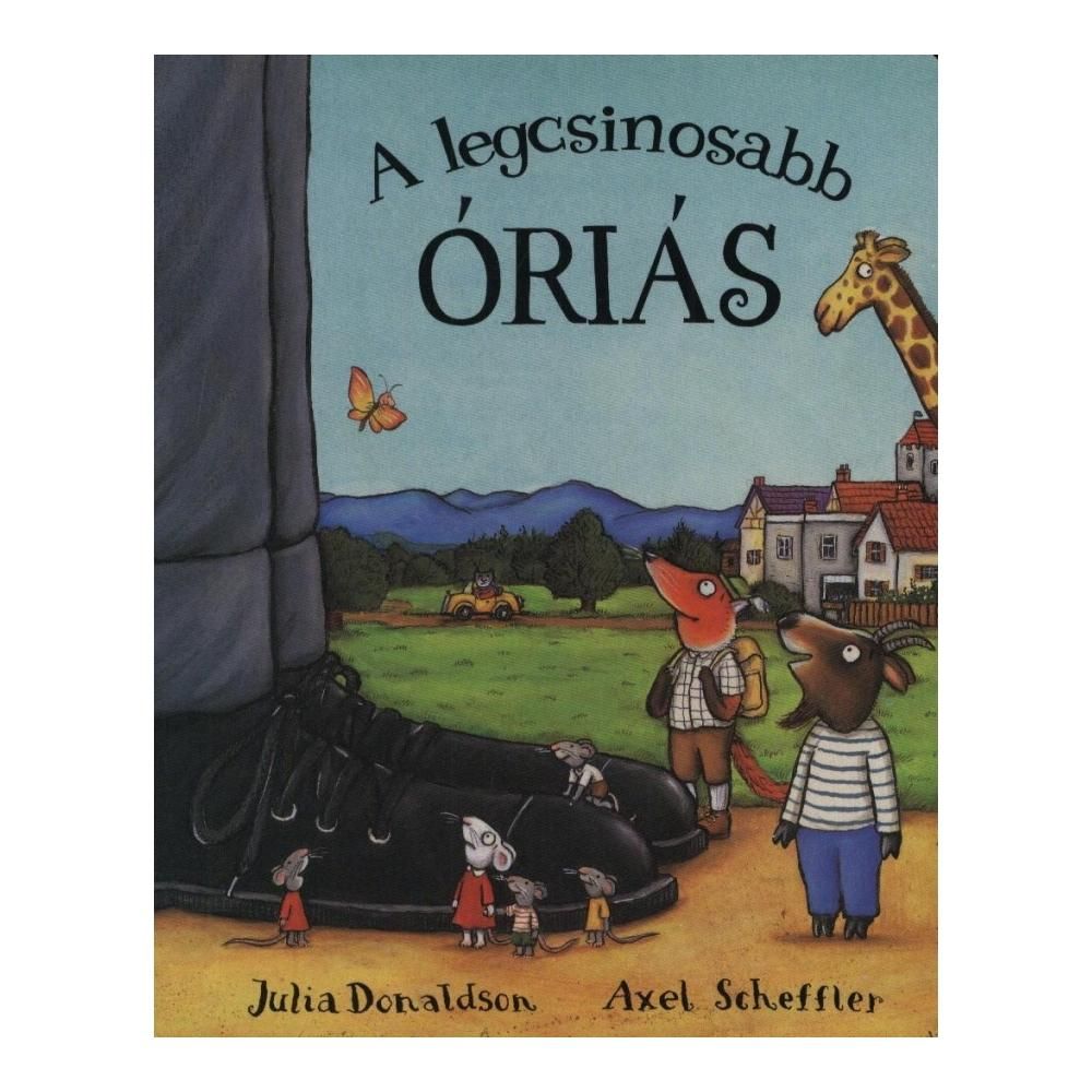 Julia Donaldson: A legcsinosabb óriás