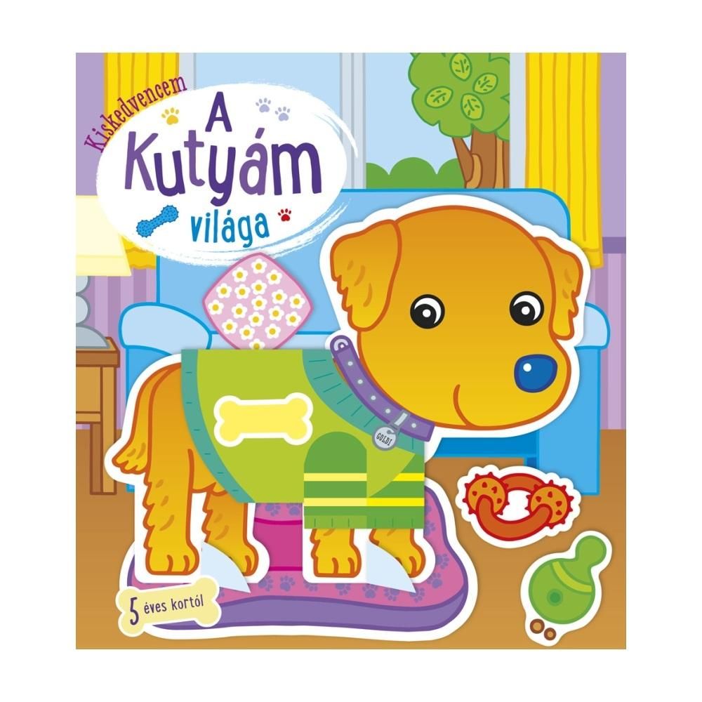 Kiskedvencem - A kutyám világa