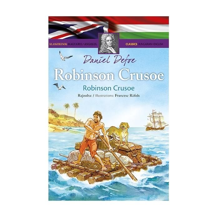 Klasszikusok magyarul-angolul: Robinson Crusoe