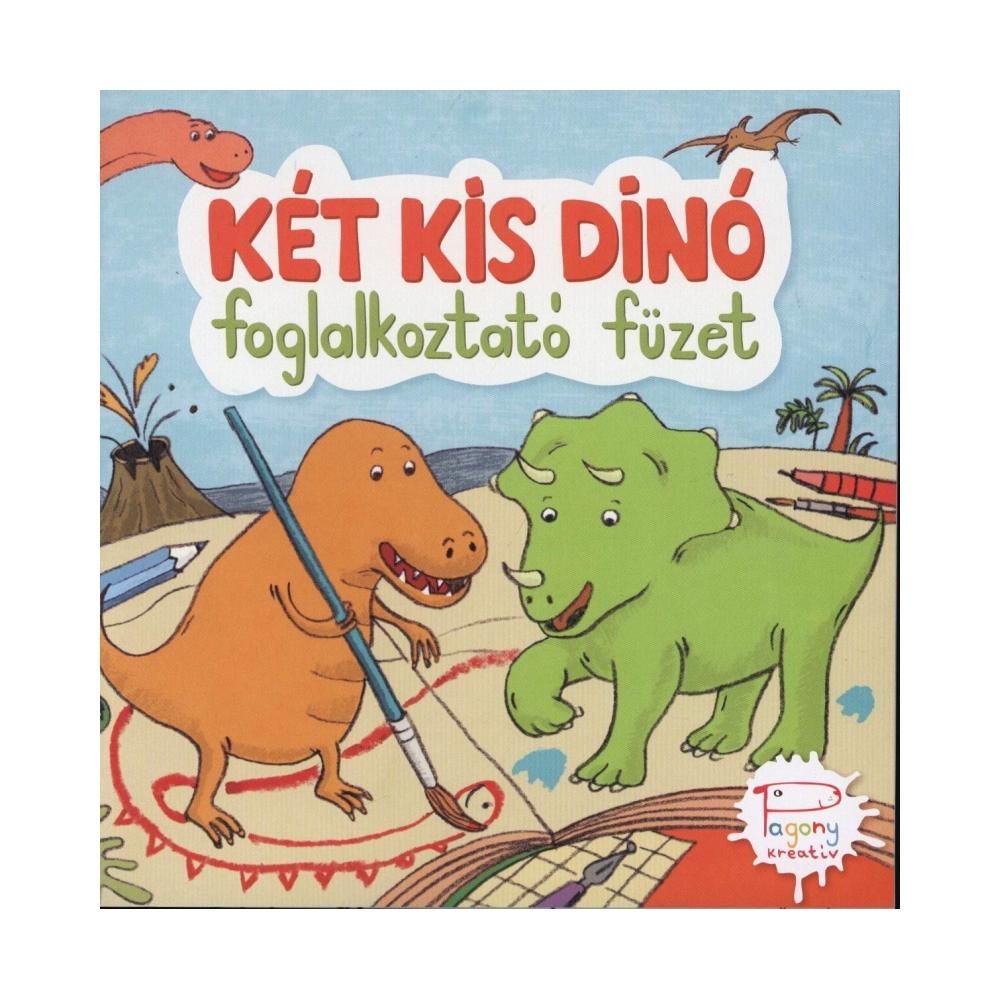 Kőszeghy Csilla: Két kis dinó foglalkoztató füzet