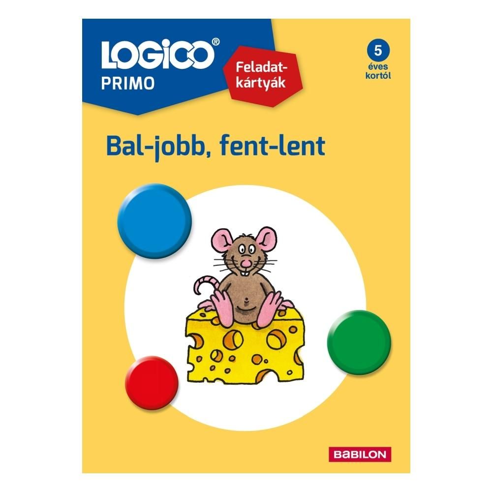 Logico Primo feladatkártyák Bal-jobb, fent-lent