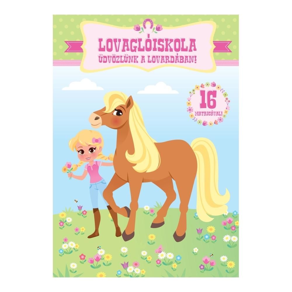 Lovaglóiskola - Üdvözlünk a lovardában!