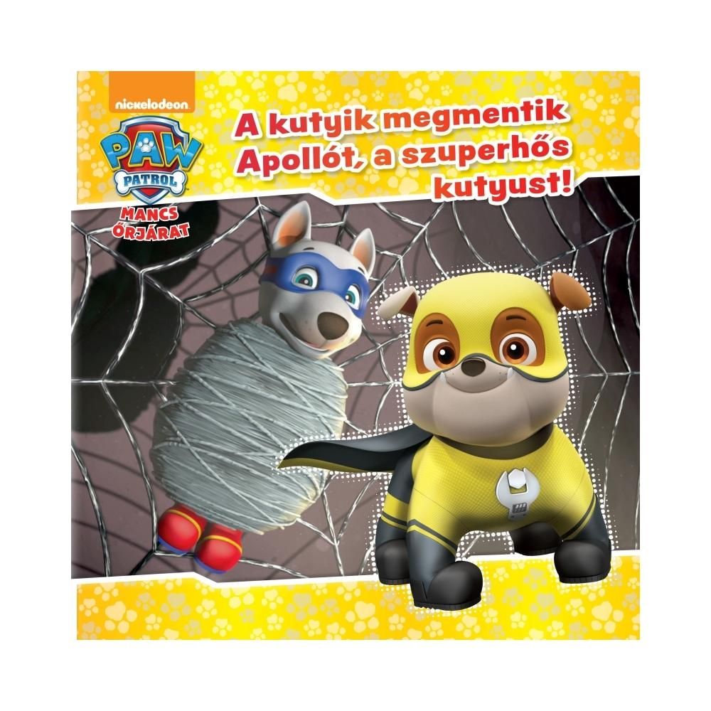Mancs őrjárat - A kutyik megmentik Apollót, a szuperhőskutyust!
