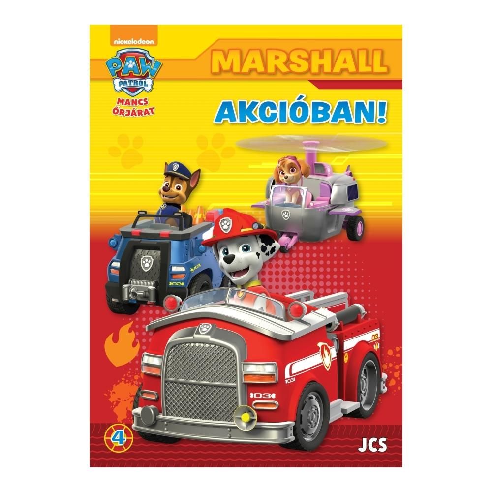 Mancs őrjárat akcióban! 4. - Marshall akcióban!