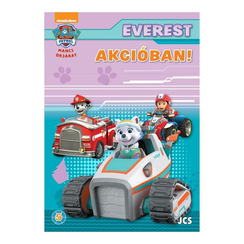 Mancs őrjárat akcióban! 5. - Everest akcióban!