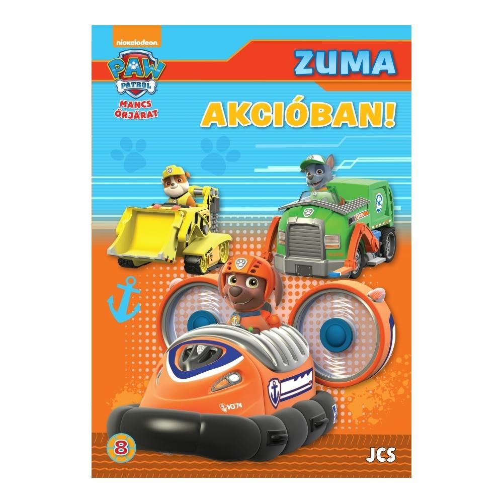 Mancs őrjárat akcióban! 8. - Zuma akcióban!