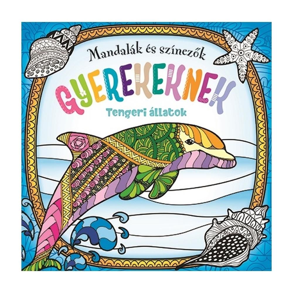 Mandalák és színezők gyerekeknek - Tengeri állatok