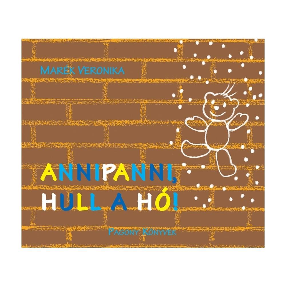 Marék Veronika - Boribon: Annipanni, hull a hó!