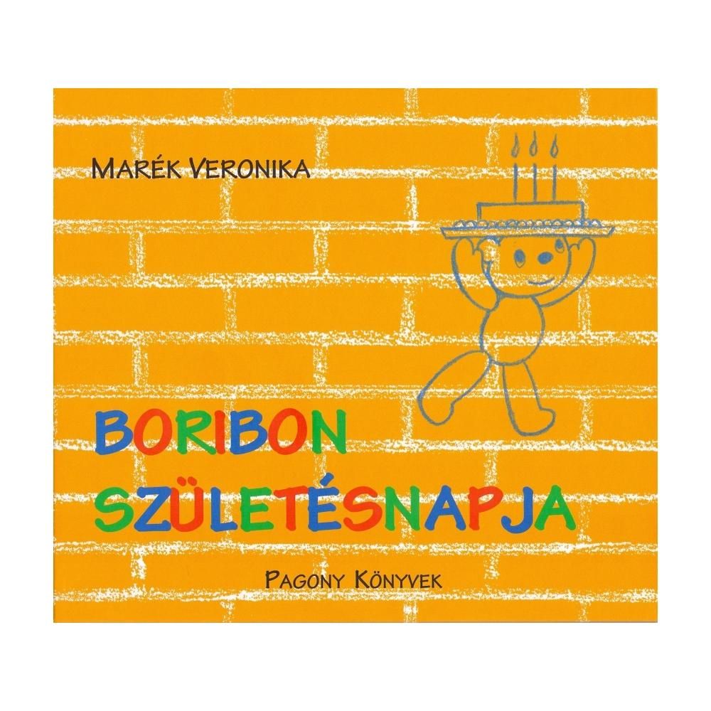 Marék Veronika: Boribon születésnapja