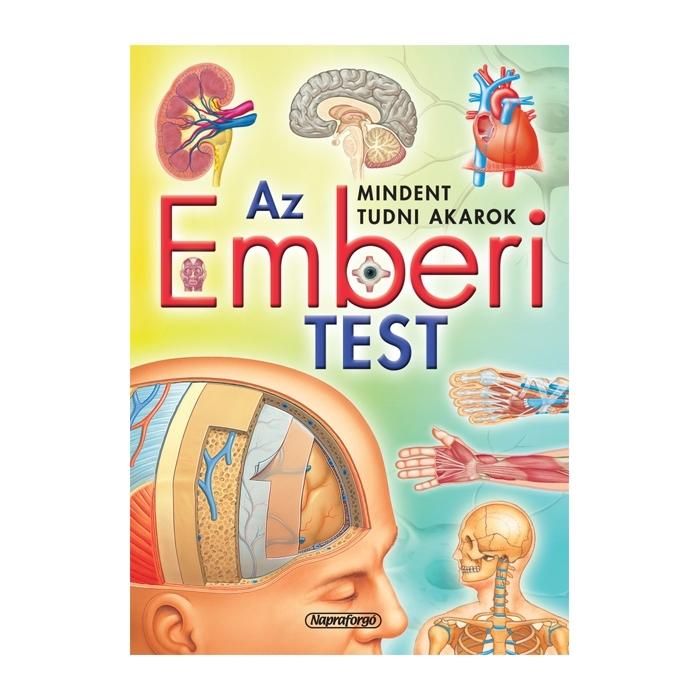 Mindent tudni akarok! - Az emberi test