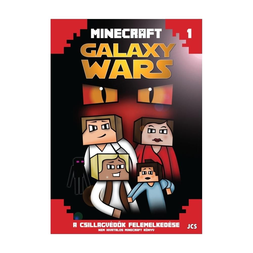 Minecraft Galaxy Wars 1. - A csillagvédők felemelkedése