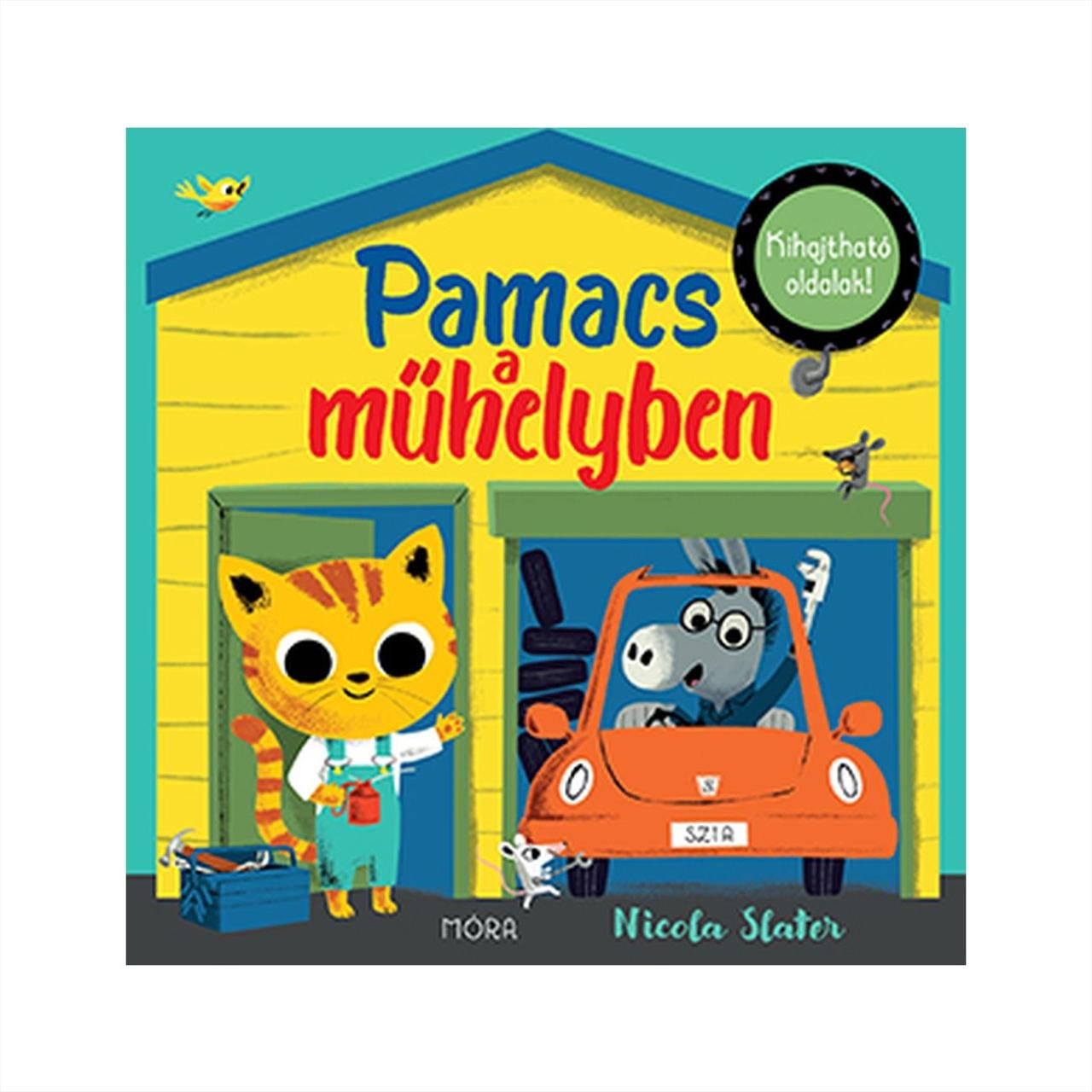 Nicola Slater: Pamacs a műhelyben