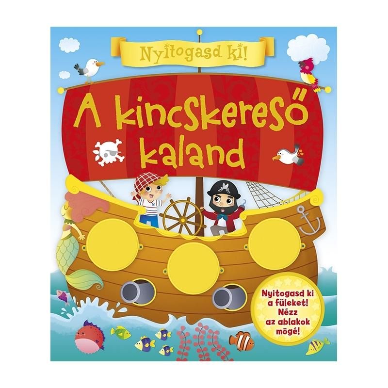 Nyitogasd ki! - A kincskereső kaland