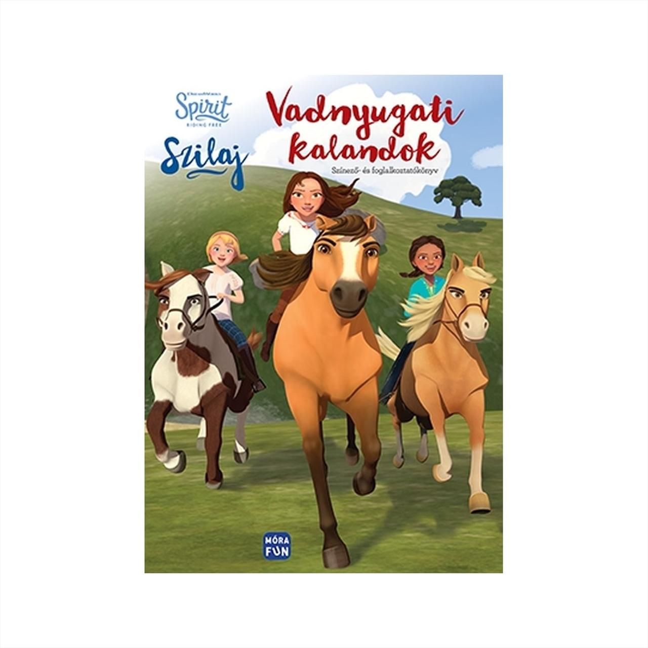 Szilaj - Vadnyugati kalandok - színező- és foglalkoztatókönyv