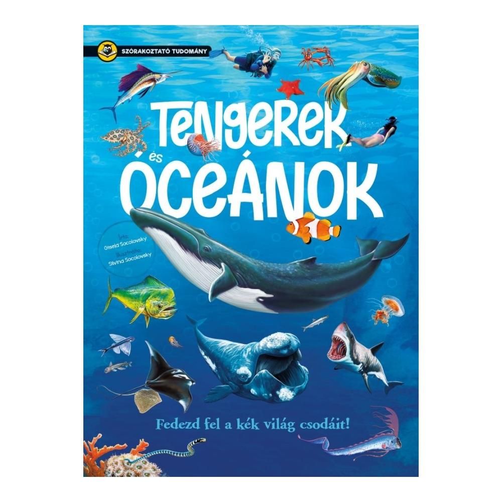 Szórakoztató tudomány - Tengerek és óceánok