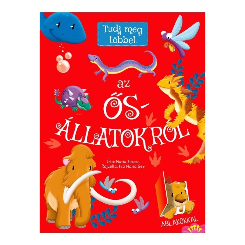 Tudj meg többet az ősállatokról